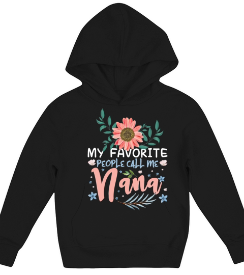 My Favorite People Call Mom Grandmom Mothers Day Kids Hoodie