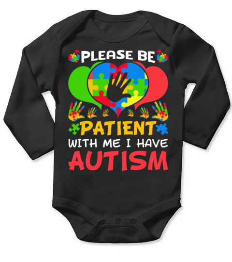 Patient Puzzle Heart Have Autism Awareness Long Sleeve Baby One-Piece