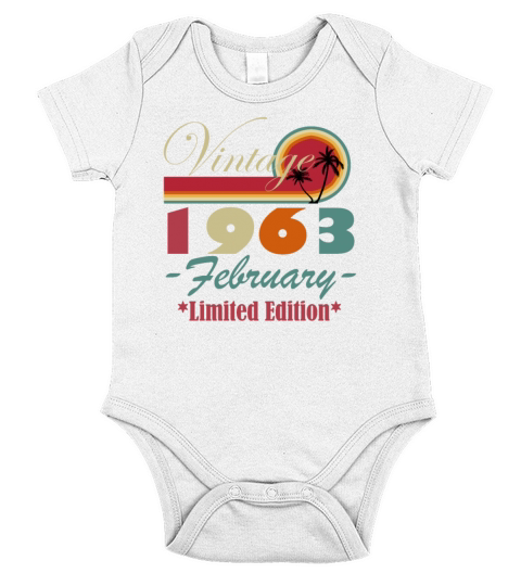 Born 1963 February 60th Birthday Gift 60 Years Old Short Sleeve Baby One-Piece