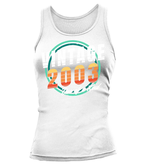 Vintage 2003 Shirt for Men Women 20 Year Old 20th Tank top Woman