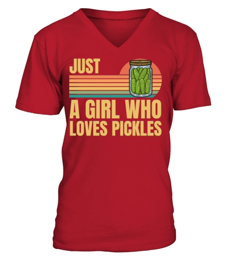 Retro Vintage Just A Girl Who Loves Pickles V-Neck T-shirt