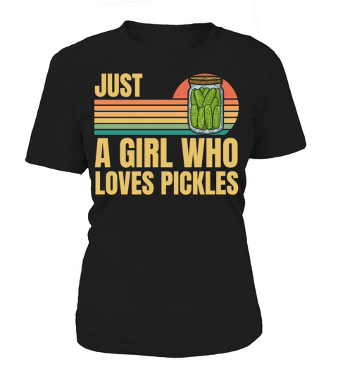 Retro Vintage Just A Girl Who Loves Pickles Women's T-Shirt