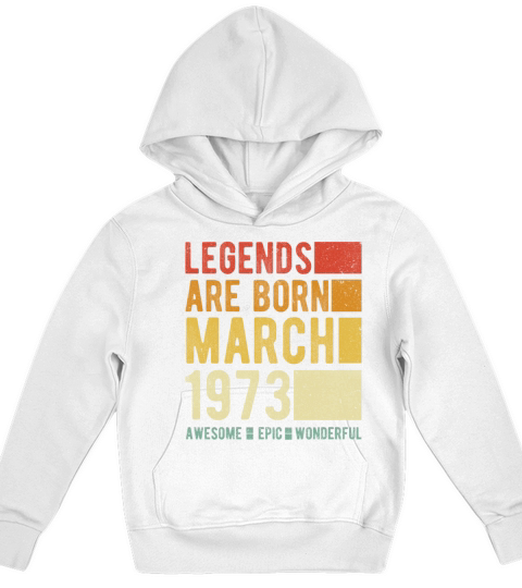 Birthday March 1973 Kids Hoodie