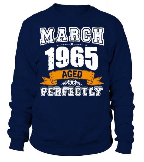 March 1965 Vintage Birthday Present Sweatshirt Unisex