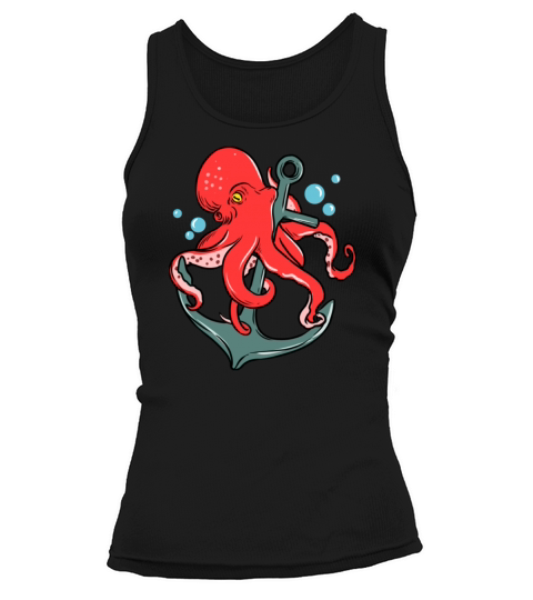 Octopus Anchor for Octopus Lover Tank top Woman