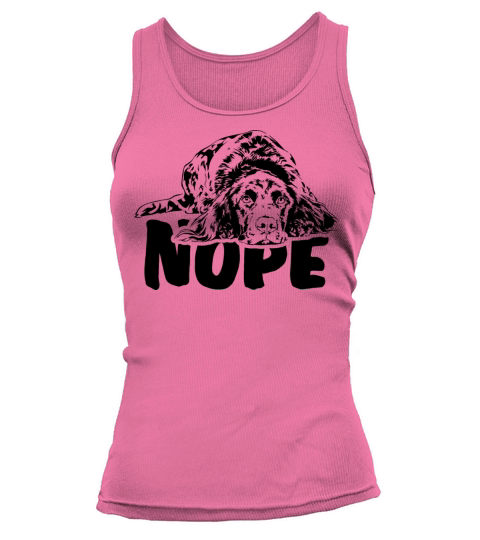 Small Munsterlander Pointer dog nope dog quote Tank top Woman