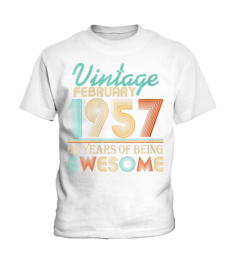 Vintage February 1957 66 Years Of Being Awesome Kids T-Shirt