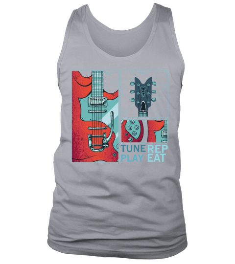 Tune Play Repeat Electric Guitarist Music Tank Top Unisex