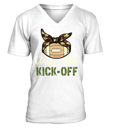 Classy Until Kickoff Game Day American Football V-Neck T-shirt