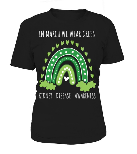 Rainbow March Wear Green Kidney Disease Awareness Women's T-Shirt