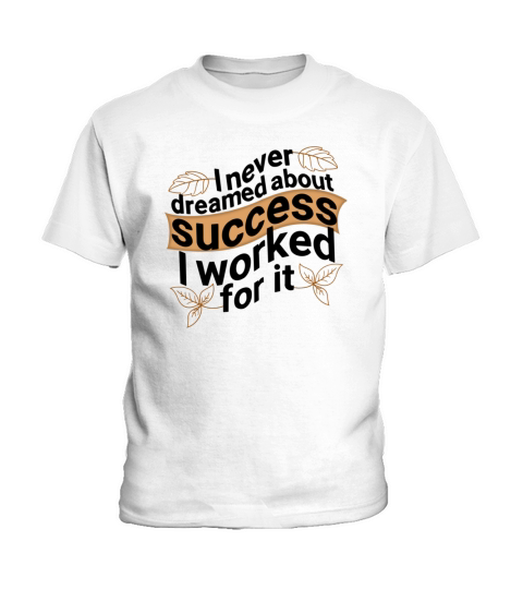 Work for success Kids T-Shirt