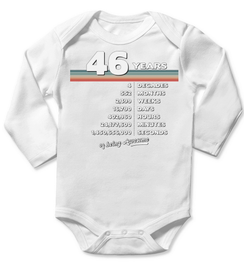 46th Birthday Vintage 46 Years Old Retro 552 Long Sleeve Baby One-Piece
