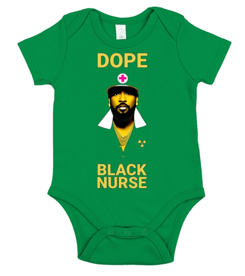 dope black nurse shirt male nurse Short Sleeve Baby One-Piece
