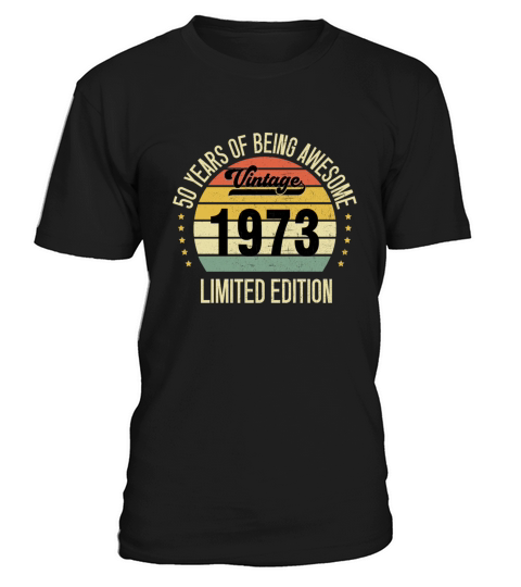 50 Year Old Gifts Vintage 1972 Limited Edition 50 T-Shirt Unisex