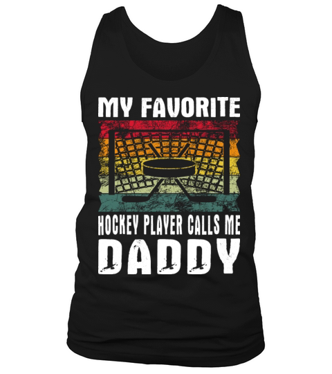 My Favorite Hockey Player Daddy Vintage Text Tank Top Unisex