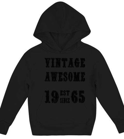 Vintage Awesome Est Since 1965 Birthday Kids Hoodie