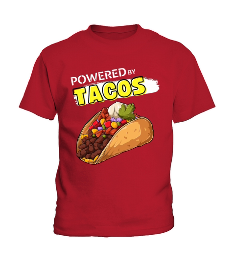 Powered by Tacos - Funny Taco lover quote design g Kids T-Shirt