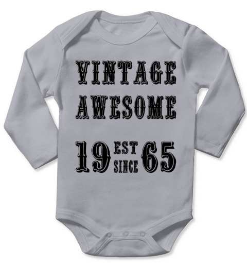 Vintage Awesome Est Since 1965 Birthday Long Sleeve Baby One-Piece