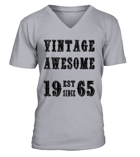 Vintage Awesome Est Since 1965 Birthday V-Neck T-shirt