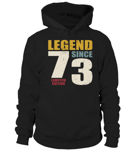 50th birthday vintage 1973 legend since 1973 Hoodie Unisex
