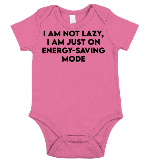 i am not lazy i am just on energy saving mode Short Sleeve Baby One-Piece