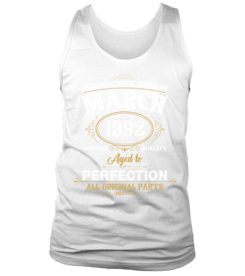 Legends Were Born In March 1992 Tank Top Unisex