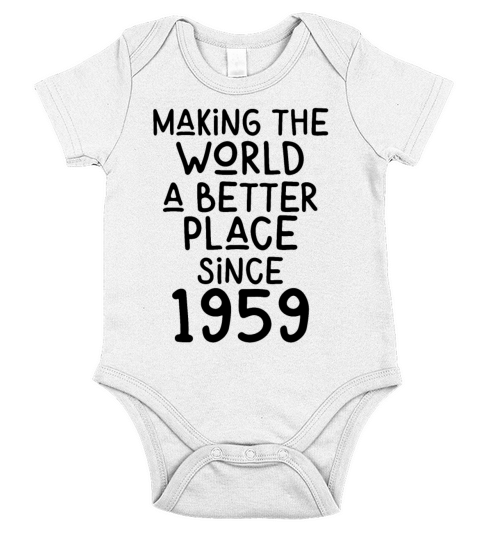 Making the World a better place since 1959 Short Sleeve Baby One-Piece