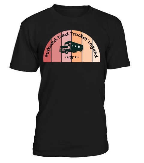 Husband Dad Trucker Legend vintage version T-Shirt Unisex