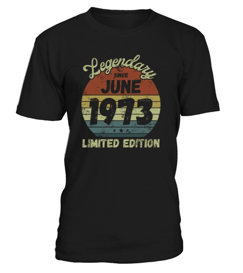 June 1973 - Vintage Birthday Present T-Shirt Unisex