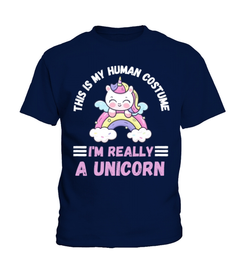 This is My Human Costume Im Really a Unicorn Kids T-Shirt