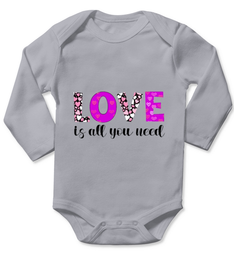 love is all you need Long Sleeve Baby One-Piece