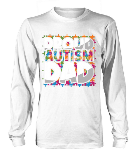 Proud Autism Dad Puzzle Colorful Autism Awareness Long sleeved Unisex