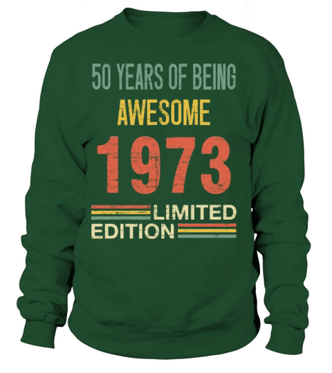 50 Year Old Gifts Vintage 1972 Limited Edition Sweatshirt Unisex