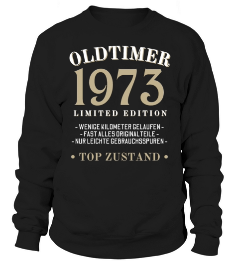 50th Birthday Vintage 1973 Sweatshirt Unisex