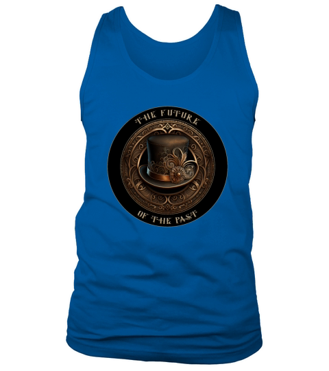 The Future Of The Past - A Steampunk Design Tank Top Unisex