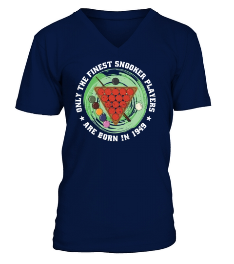 Snooker born in 1949 Vintage Birthday Snooker-game V-Neck T-shirt