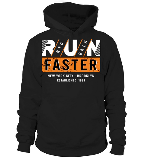 Run Faster Slogan Simple Typography Design Hoodie Unisex