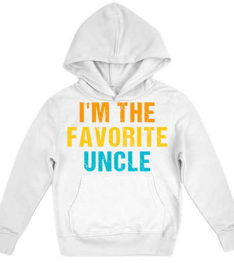 im the favorite uncle Kids Hoodie