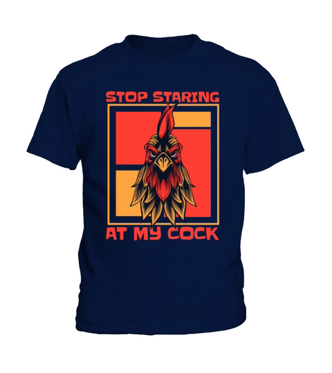 Stop Staring At My Cock Rancher Agribusiness Kids T-Shirt