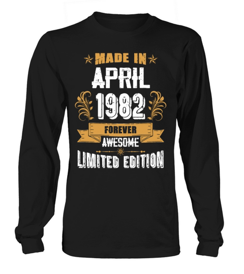April 1982 Vintage Birthday Present Long sleeved Unisex