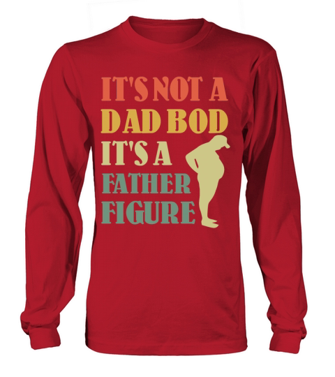 Dad Father Body Figure Retro Vintage Fathers Day Long sleeved Unisex