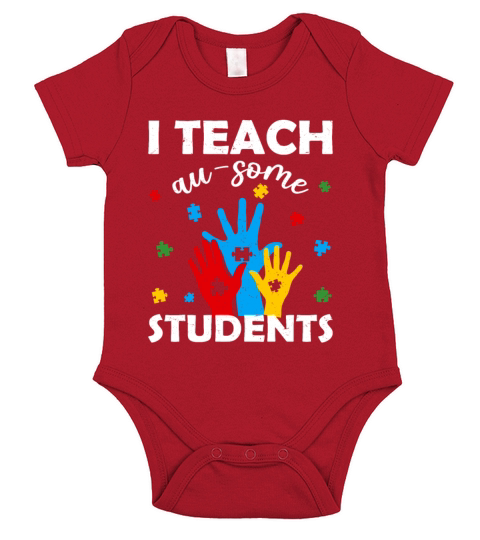 Autism Awareness I Teach Au-some Students Short Sleeve Baby One-Piece