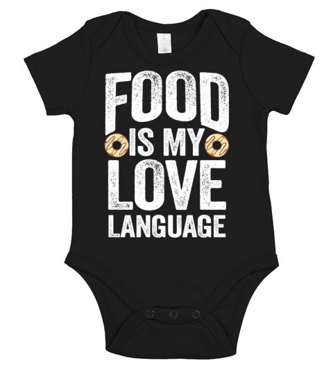 Food Is My Love Language Short Sleeve Baby One-Piece