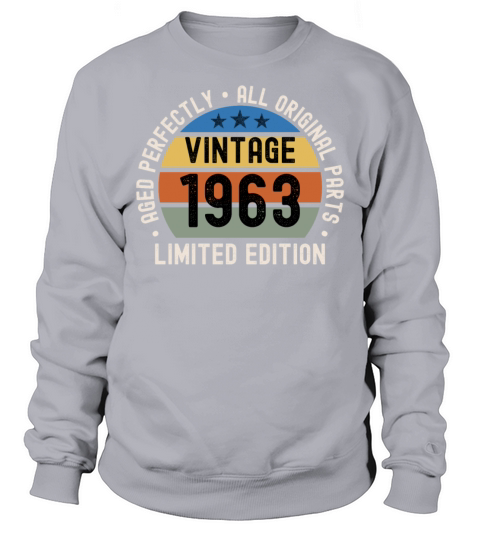 60th Birthday Vintage 1963 Sweatshirt Unisex