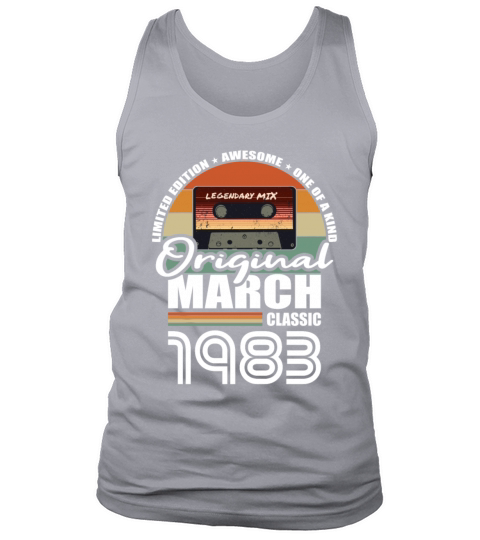 40th birthday march 1983 original 1983 Tank Top Unisex