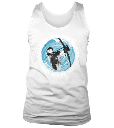 French Archer born 1971 Vintage Birthday Tank Top Unisex