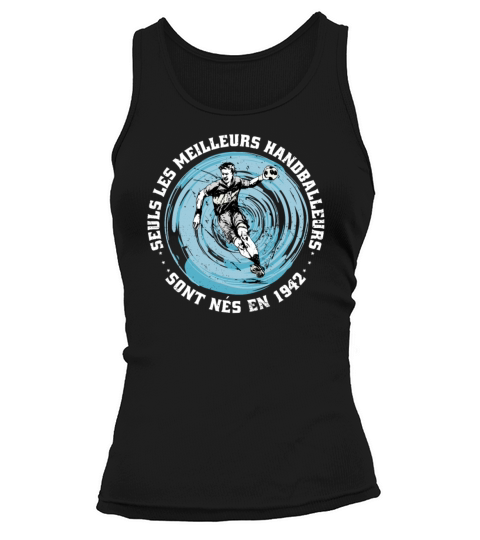 Handballers born in 1942 Birthday Vintage French Tank top Woman