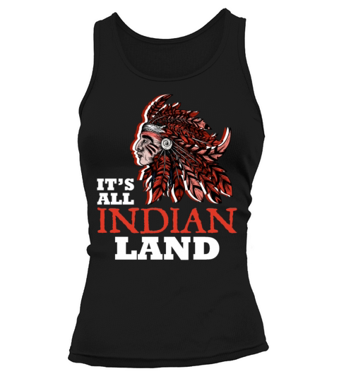 Its All Indian Land American Indigenous Headdress Tank top Woman