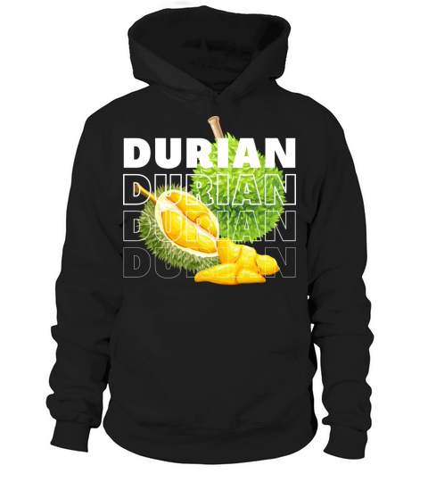 Durian funny meme gift stinky durian lover Hoodie Unisex