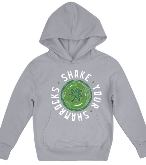 Funny Irish Saint Patricks Day Shake Your Kids Hoodie
